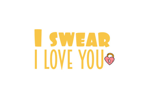 Download I Swear I Love You Valentine Quotes - Quotes Collection