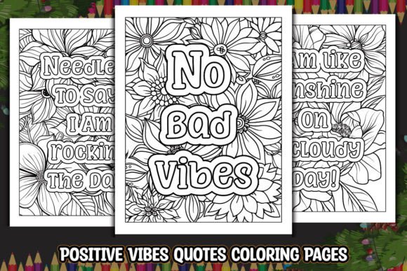 Download Positive Vibes Quotes Coloring Pages - Quotes Collection